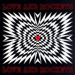 Love And Rockets : Love and Rockets